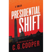 Presidential Shift: Book 4 of the Corps Justice Series