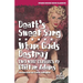 Death's Sweet Song / Whom Gods Destroy