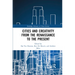 Cities and Creativity from the Renaissance to the Present