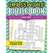 Crossword Puzzle Book: Large Print Crossword Puzzle Books For Adults - Brain Boosting Games - Increase Your IQ With These Stay-Sharp Crossword Puzzles