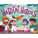 Habitat Heroes