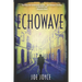 Echowave: Book 3 of the WW2 spy novels set in neutral Ireland