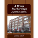 A Bronx Teacher Saga: The Triumphs and Tribulations of a Puerto Rican English Teacher