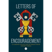 Letters of Encouragement: A Curated Collection of Essays from Higher Things