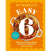 Fitwaffle's Easy 6: 100 Sweet and Savoury Dishes Using Just Six Ingredients