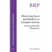 Observing News and Media in a Complex Society: A Sociocybernetic Perspective