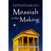 Messiah in the Making: Born of Ritual and Revolution