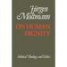 On Human Dignity