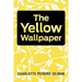 The Yellow Wallpaper
