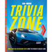 Car and Driver Trivia Zone: More Than 250 Outrageous Facts about the World's Coolest Cars