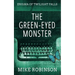 The Green-Eyed Monster