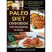 Paleo Diet Cookbook For Beginners In 2020: Easy, Healthy And Delicious Paleolithic Recipes For A Nourishing Meal (Includes Alphabetic Index And Some L