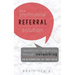 The Professional Referral Solution: Residential Real Estate Through Networking, an Alternative to Cold Calls