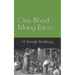 One Blood--Many Races