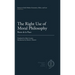 The Right Use of Moral Philosophy