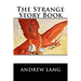 The Strange Story Book