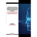 Multi Biometric Thermal Face Recognition Using FWT and LDA Feature Extraction Methods with RBM DBN and FFNN Classifier Algorithms: Facial Recognition