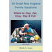 50 Great New England Family Fishing Vacations
