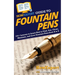 HowExpert Guide to Fountain Pens: 101+ Lessons to Learn How to Find, Use, Clean, Maintain, and Love Fountain Pens from A to Z