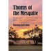 Thorns of the Mesquite