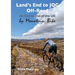 Land's End to JOG Off-Road: An End to End of the UK by Mountain Bike