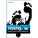 Walking the Talk: Engaging the Public to Build a Sustainable World