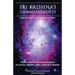 Sri Krishna's Commandments: Timeless secrets from Ancient scriptures