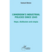 Cameroon's industrial policies since 1945: Hope, disillusion and utopia