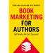 Book Marketing for Authors: Get Ready, Get Set, Succeed!