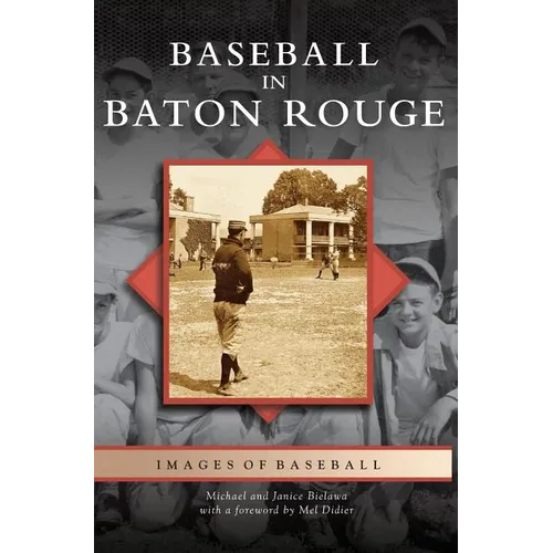 Baseball in Baton Rouge