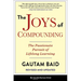 The Joys of Compounding: The Passionate Pursuit of Lifelong Learning, Revised and Updated