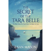 The Secret of the Tara Belle