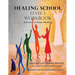 Healing School Level 1 Workbook