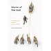 Words of the Inuit: A Semantic Stroll Through a Northern Culture