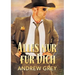 Alles Nur Für Dich (Translation)