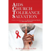 AIDS Church Tolerance Salvation
