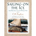 Sailing on the Ice: And Other Stories from the Old Squire's Farm