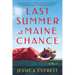 Last Summer at Maine Chance