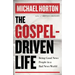 Gospel-Driven Life