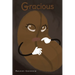 Gracious