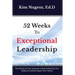52 Weeks to Exceptional Leadership