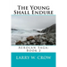 The Young Shall Endure: Aerolan Saga: Book 2