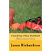 Coaching Flag Football: What to expect as a parent volunteer and how to succeed