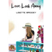 Love, Look Away