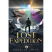 The Lost Expedition: The Dream Rider Saga, Book 3