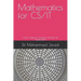 Mathematics for CS / IT: Linear Algebra Concepts with Real Life Applications
