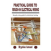 Practical Guide to Rough-In Electrical Wiring: Step by step guide to electrical wiring