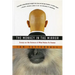 The Monkey in the Mirror: Essays on the Science of What Makes Us Human