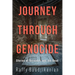 Journey Through Genocide: Stories of Survivors and the Dead