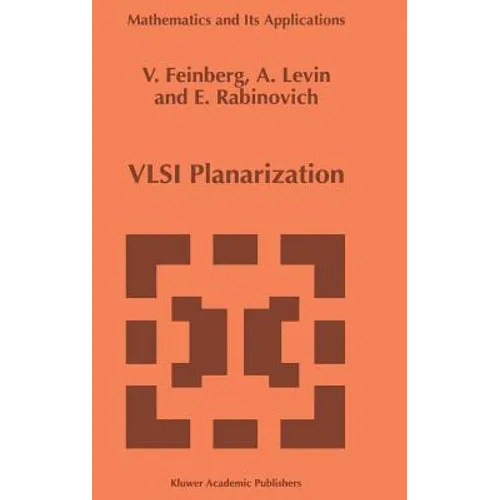 VLSI Planarization: Methods, Models, Implementation